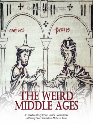 cover image of The Weird Middle Ages